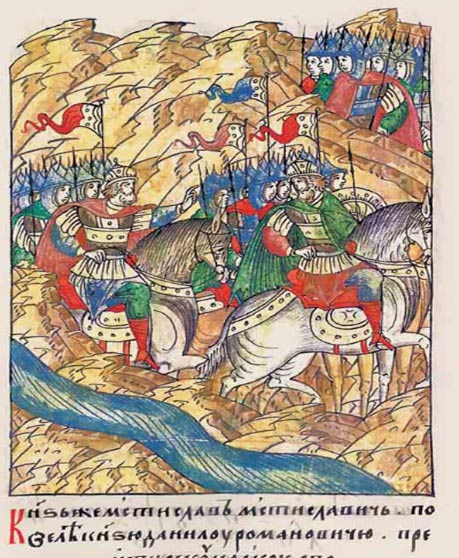 Daniil Romanovich and Mstislav Mstislavich (Daniel of Galicia and Mstislav of Galich) with their troops. 